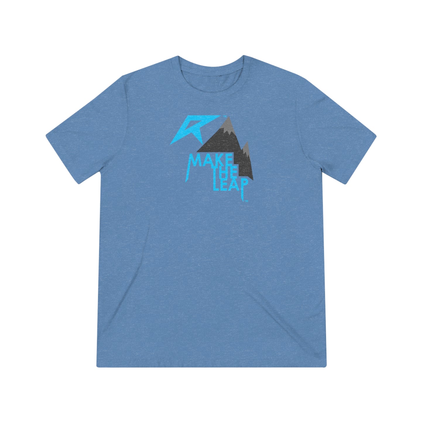 Make the Leap T-Shirt - Unisex Triblend Tee