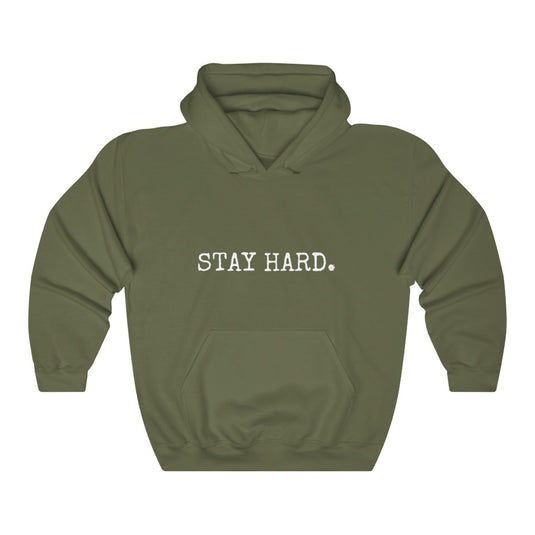 STAY HARD Unisex Hoodie