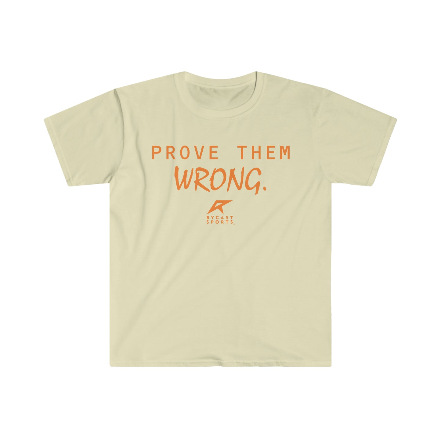Prove Them Wrong Unisex Softstyle T-Shirt