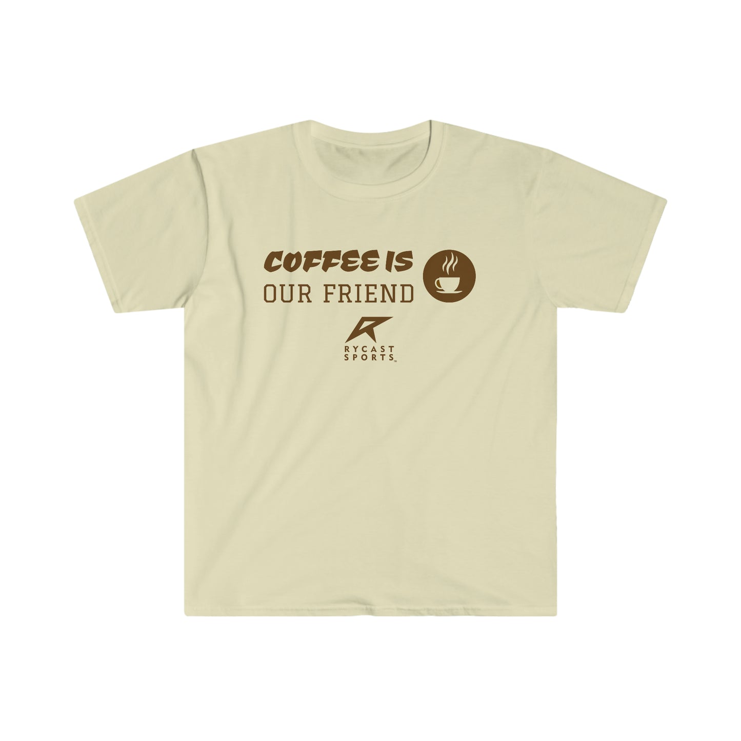 Coffee is Our Friend - Unisex Softstyle T-Shirt