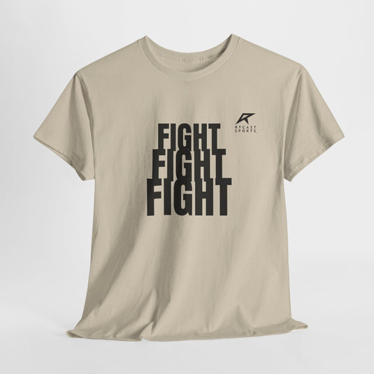 FIGHT FIGHT FIGHT T-Shirt