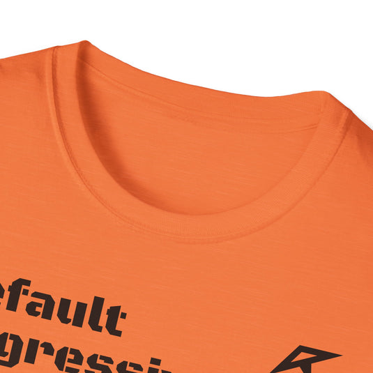 DEFAULT AGGRESSIVE Unisex Softstyle T-Shirt