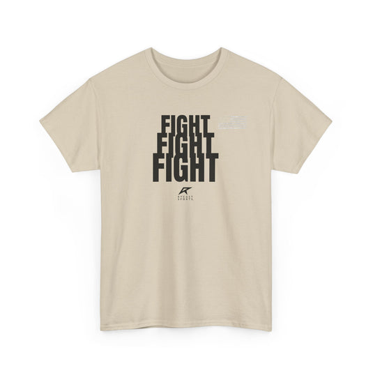 FIGHT FIGHT FIGHT T-Shirt