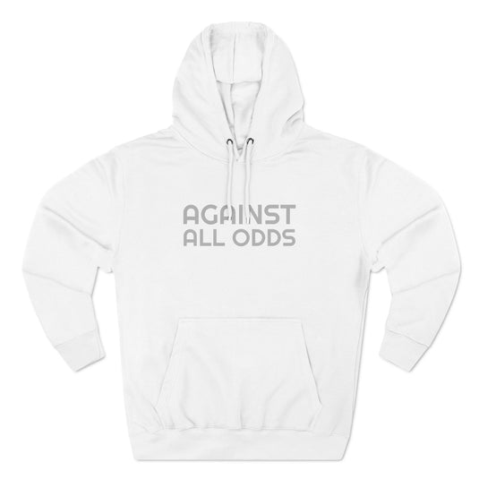 "AGAINST ALL ODDS" Stealth Fleece Hoodie