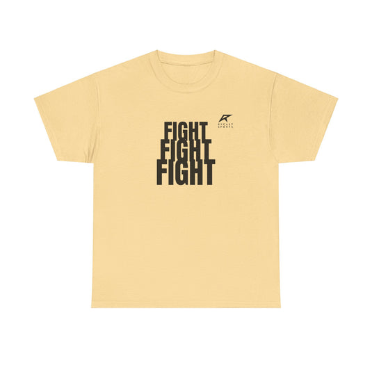 FIGHT FIGHT FIGHT T-Shirt