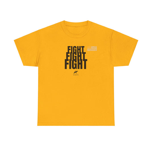 FIGHT FIGHT FIGHT T-Shirt