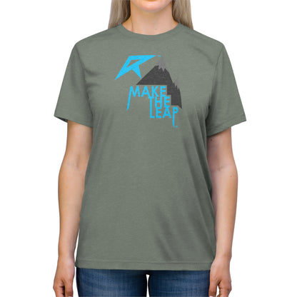 Make the Leap T-Shirt - Unisex Triblend Tee