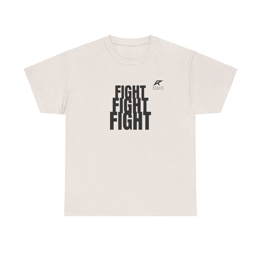 FIGHT FIGHT FIGHT T-Shirt