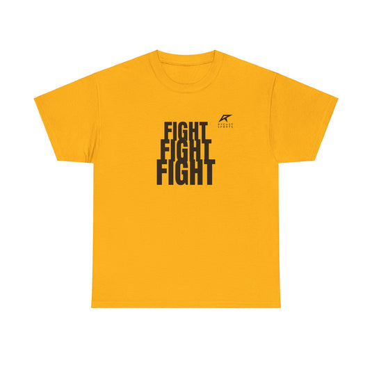 FIGHT FIGHT FIGHT T-Shirt