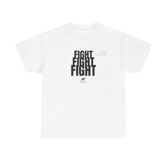 FIGHT FIGHT FIGHT T-Shirt