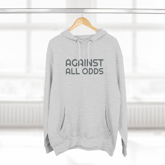 "AGAINST ALL ODDS" Stealth Fleece Hoodie