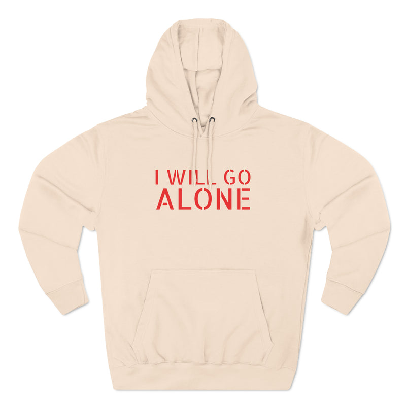 Load image into Gallery viewer, &quot;I WILL GO ALONE&quot; Stealth Fleece Hoodie
