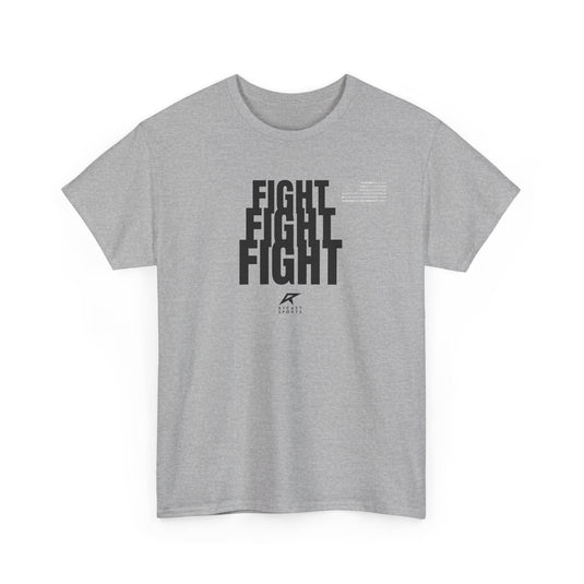 FIGHT FIGHT FIGHT T-Shirt