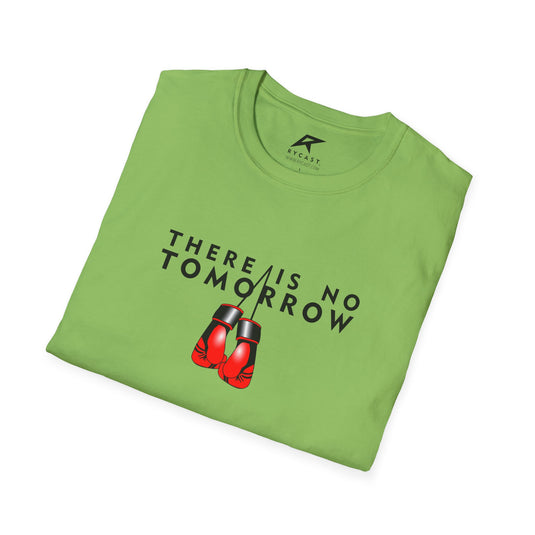 "There is No Tomorrow" Boxing Rocky T-Shirt - Softstyle