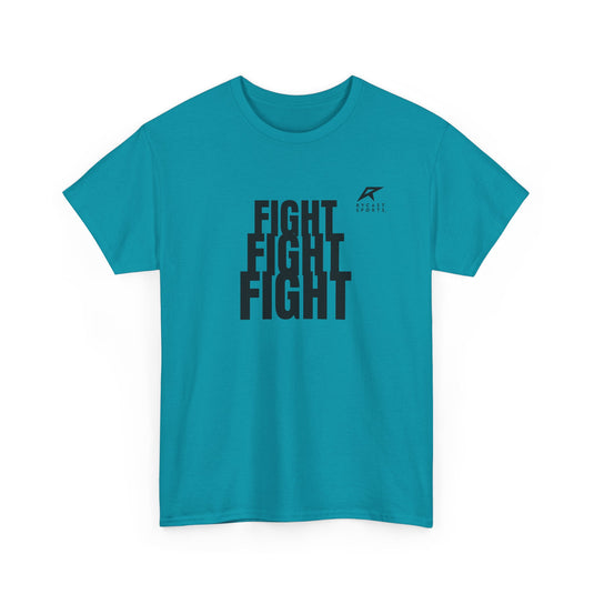 FIGHT FIGHT FIGHT T-Shirt