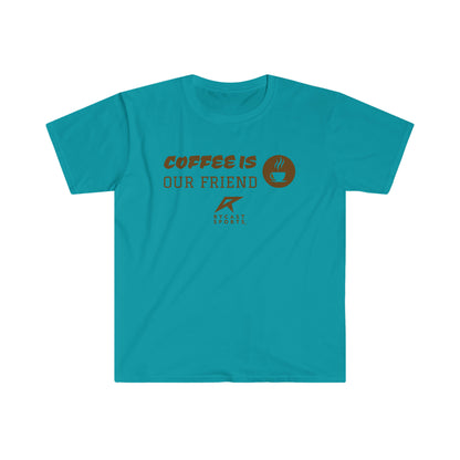 Coffee is Our Friend - Unisex Softstyle T-Shirt