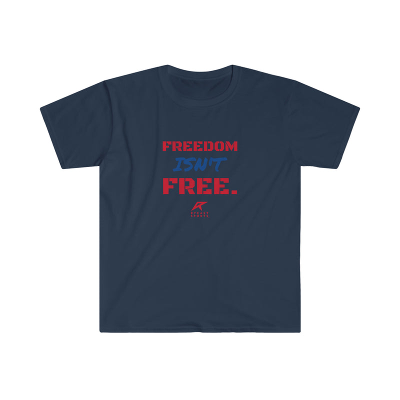 Load image into Gallery viewer, Freedom Isn&#39;t Free - Unisex Softstyle T-Shirt
