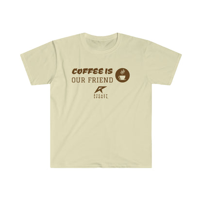Coffee is Our Friend - Unisex Softstyle T-Shirt